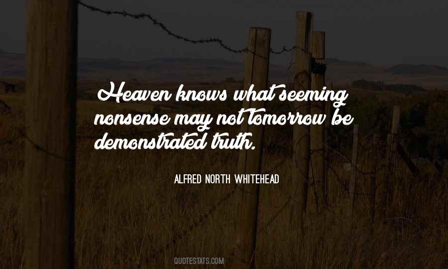 Heaven Knows Quotes #795014