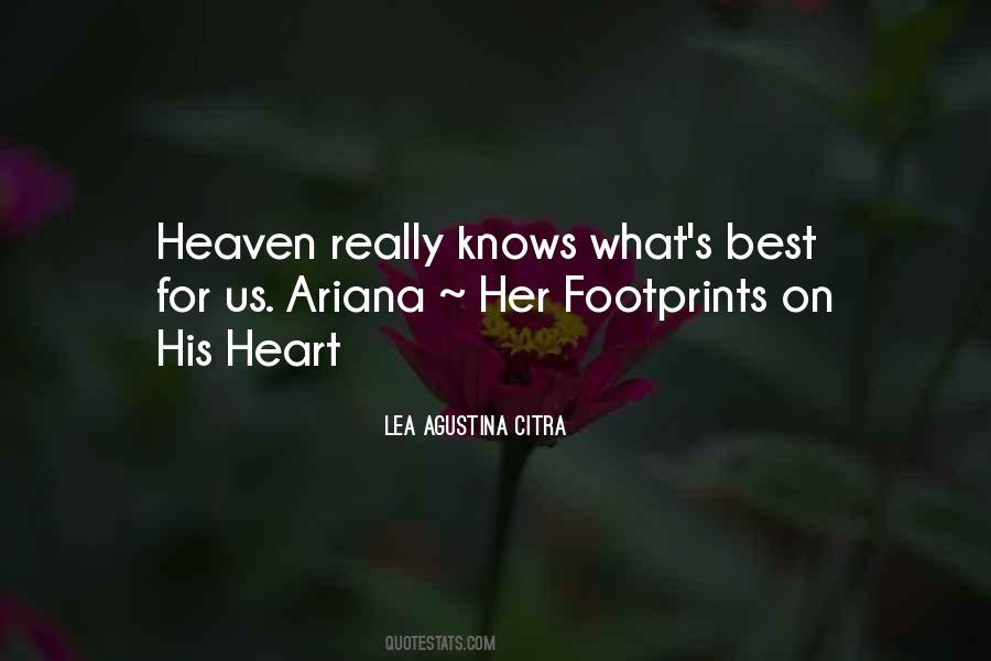 Heaven Knows What Quotes #630066