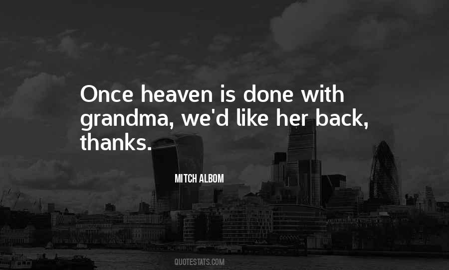 Heaven Loved Ones Quotes #1004586