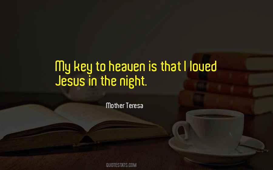 Heaven Loved Ones Quotes #1043671