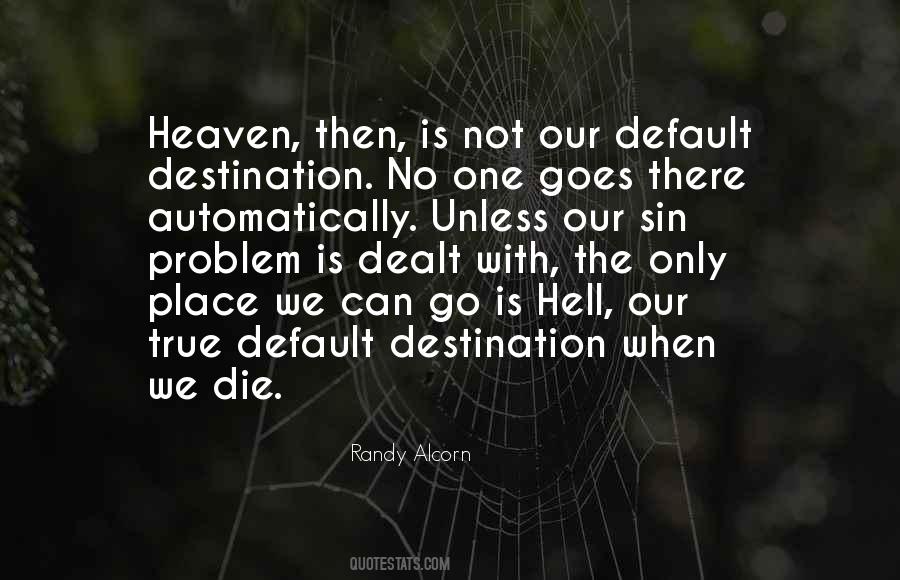 Heaven Randy Alcorn Quotes #1518732
