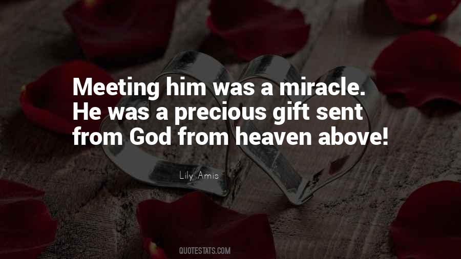 Heaven Sent Love Quotes #1041625