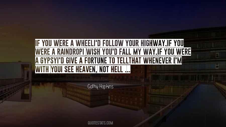 Heaven With You Quotes #391680 Heaven With You Quotes #391680