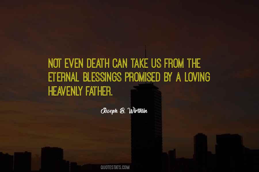 Heavenly Blessings Quotes #1655994