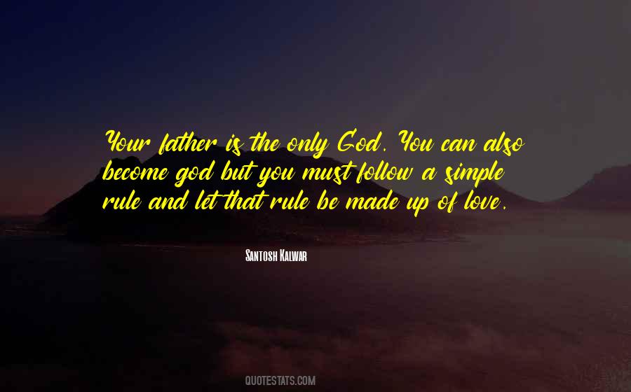 Heavenly Father's Love Quotes #1297576