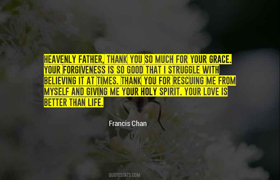 Heavenly Father's Love Quotes #1435100