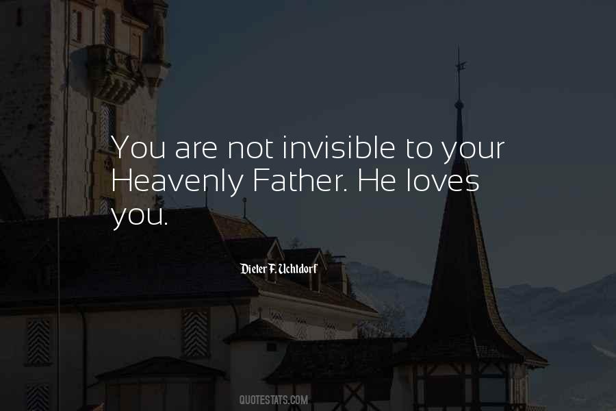 Heavenly Father's Love Quotes #1783059