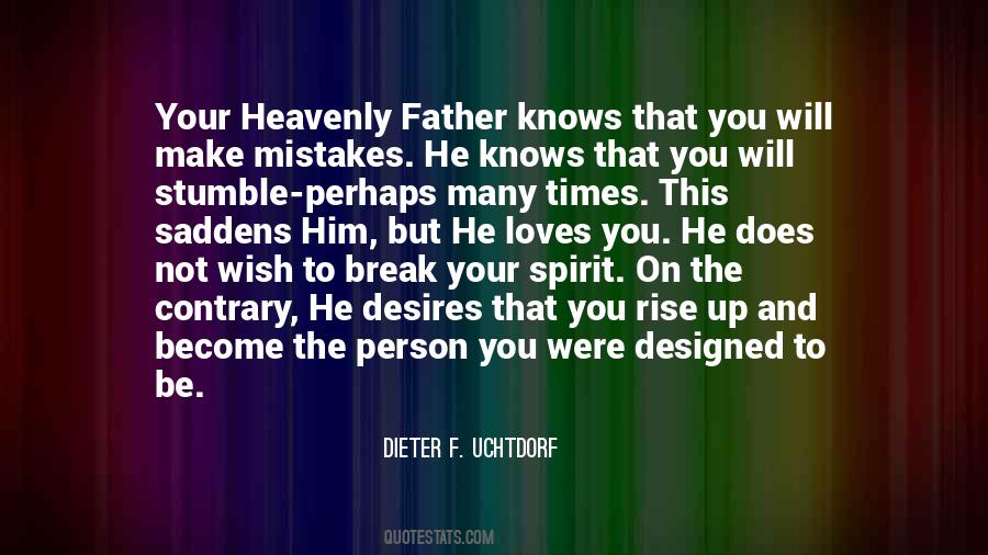 Heavenly Father's Love Quotes #747617