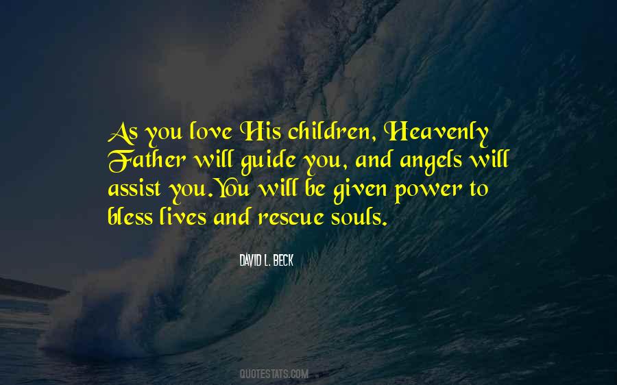 Heavenly Father's Love Quotes #845144
