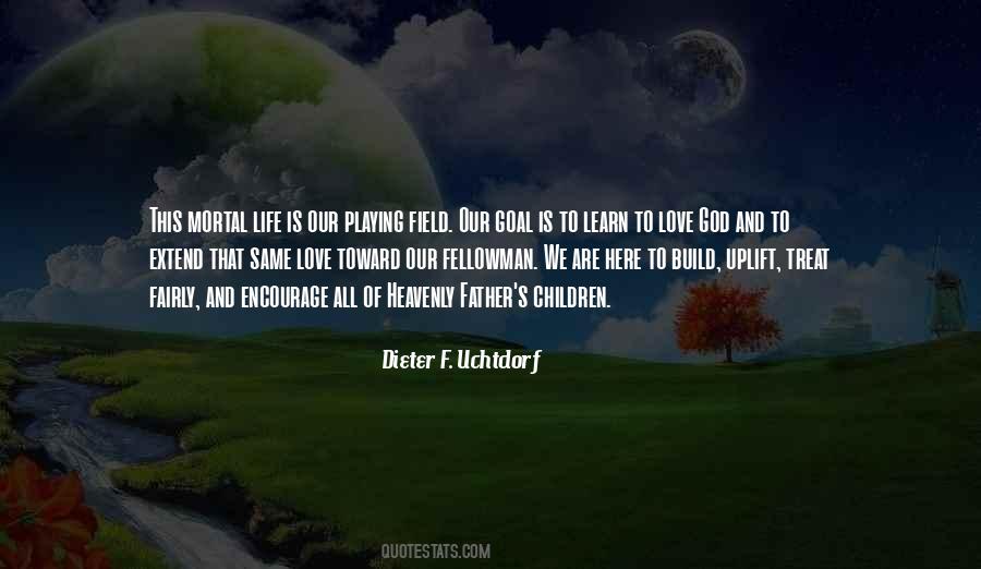 Heavenly Father's Love Quotes #929095