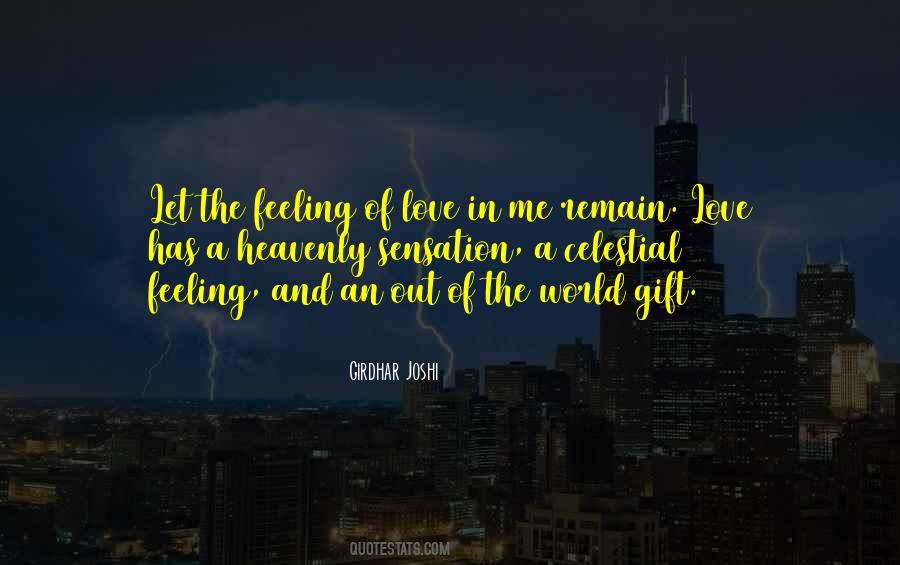Heavenly Feeling Quotes #1678722