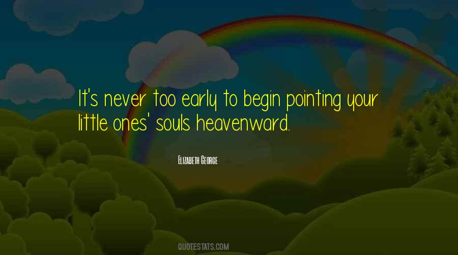 Heavenward Quotes #1328277