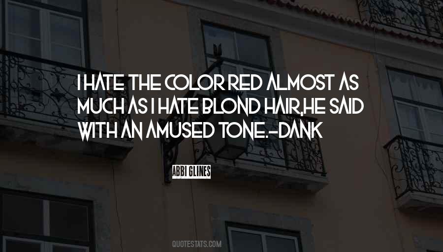 Quotes About The Color Red #1592152