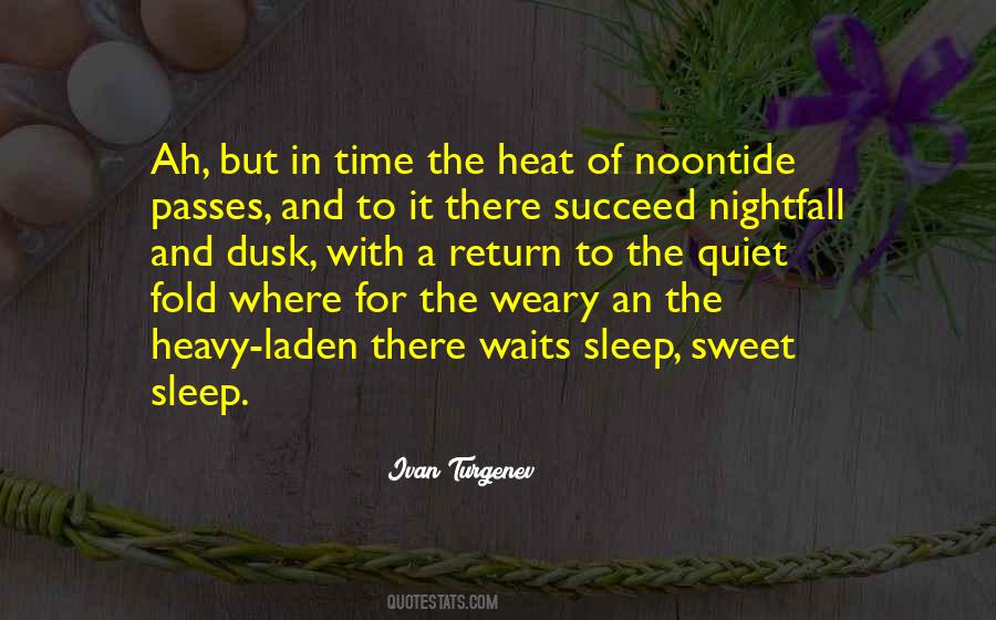 Heavy Laden Quotes #1423300