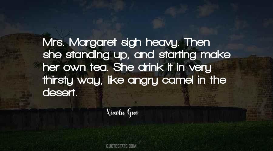 Heavy Sigh Quotes #1749366