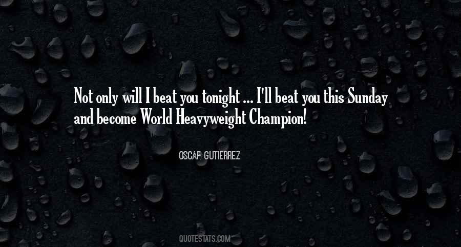 Heavyweight Champion Quotes #1329305