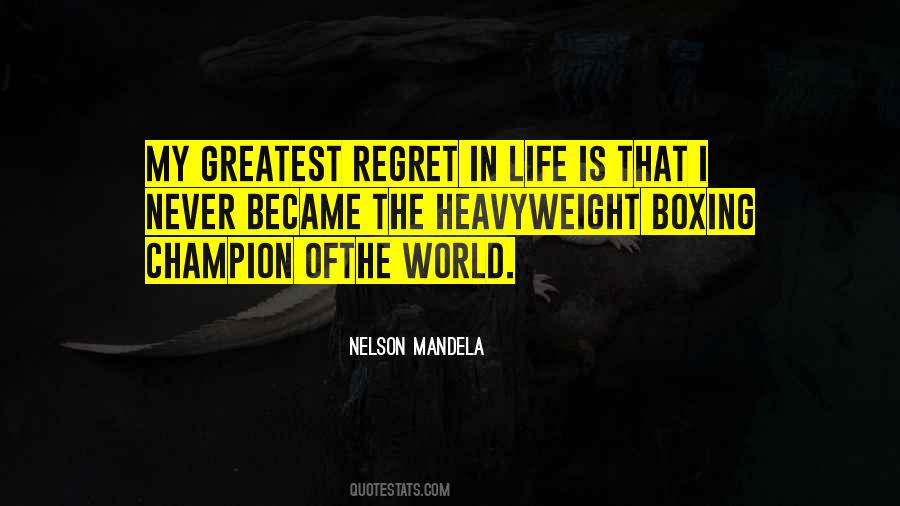 Heavyweight Champion Quotes #1416324