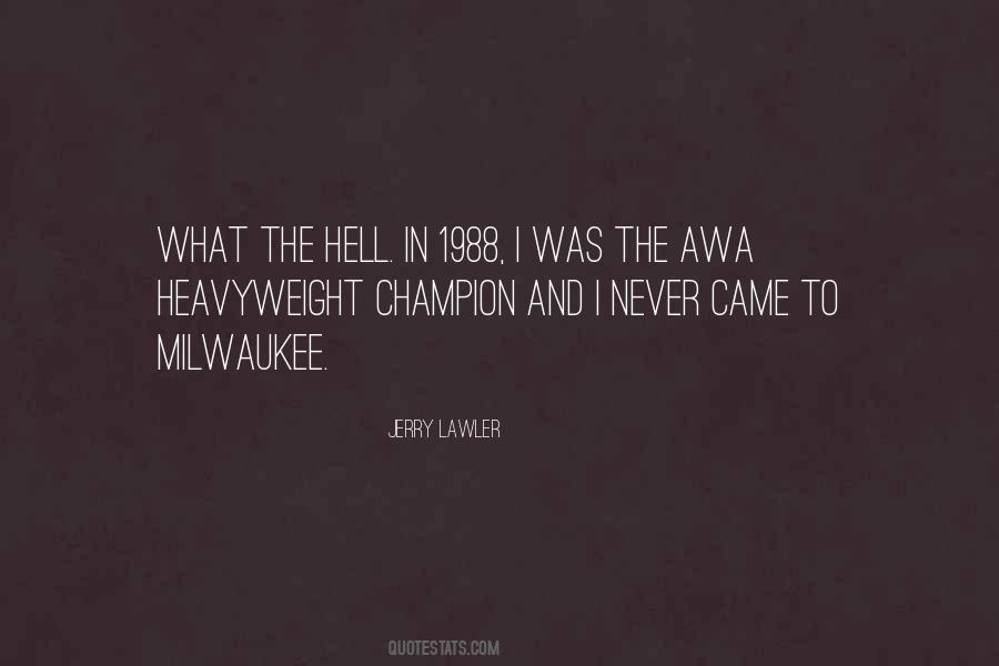 Heavyweight Champion Quotes #1614495