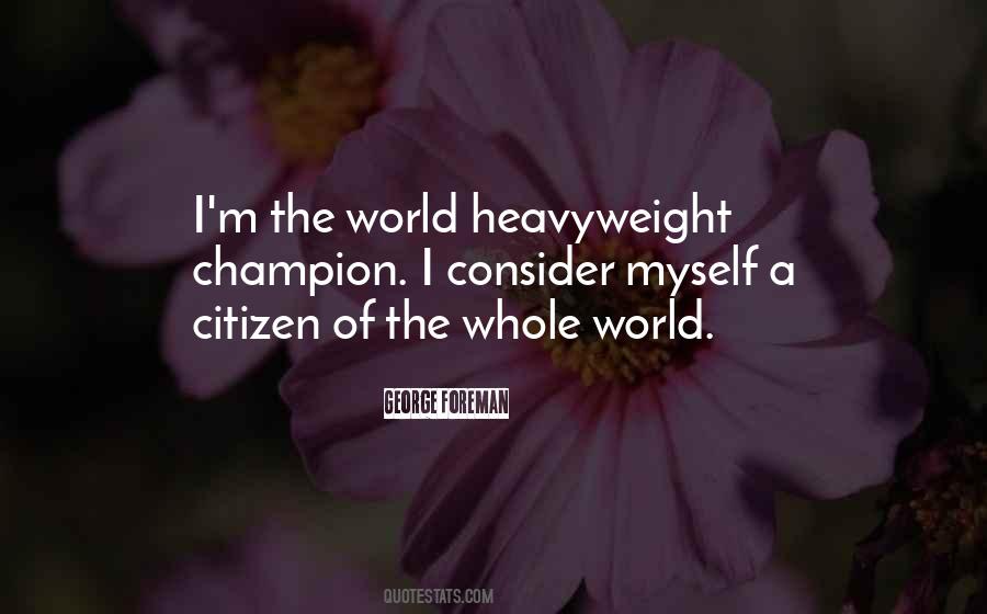 Heavyweight Champion Quotes #1705679