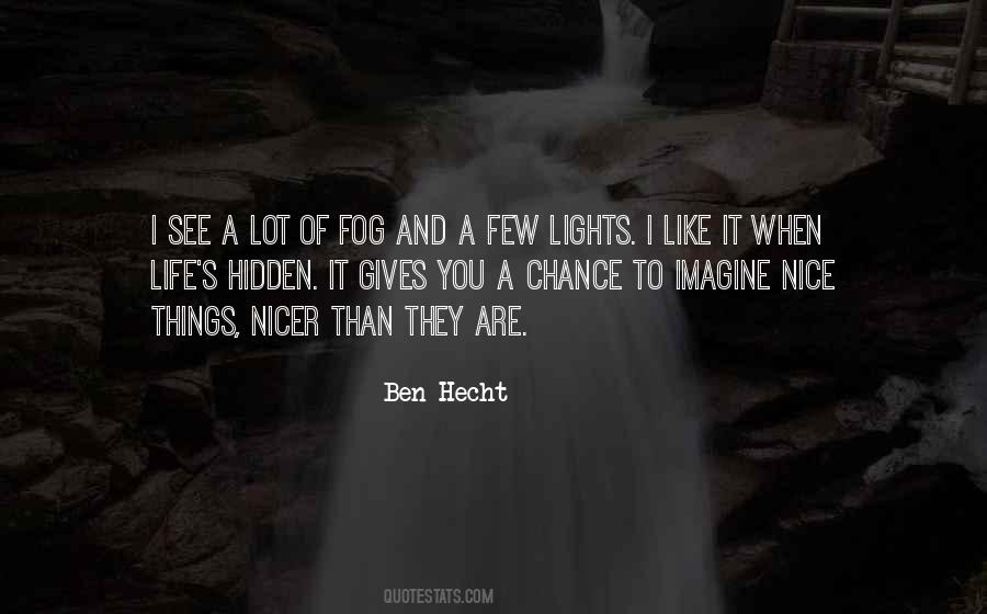 Hecht Quotes #122376