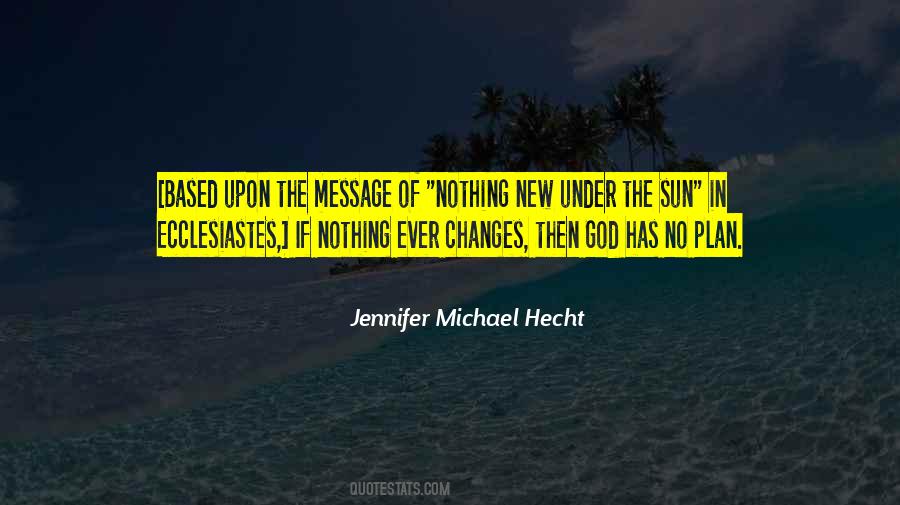 Hecht Quotes #627493