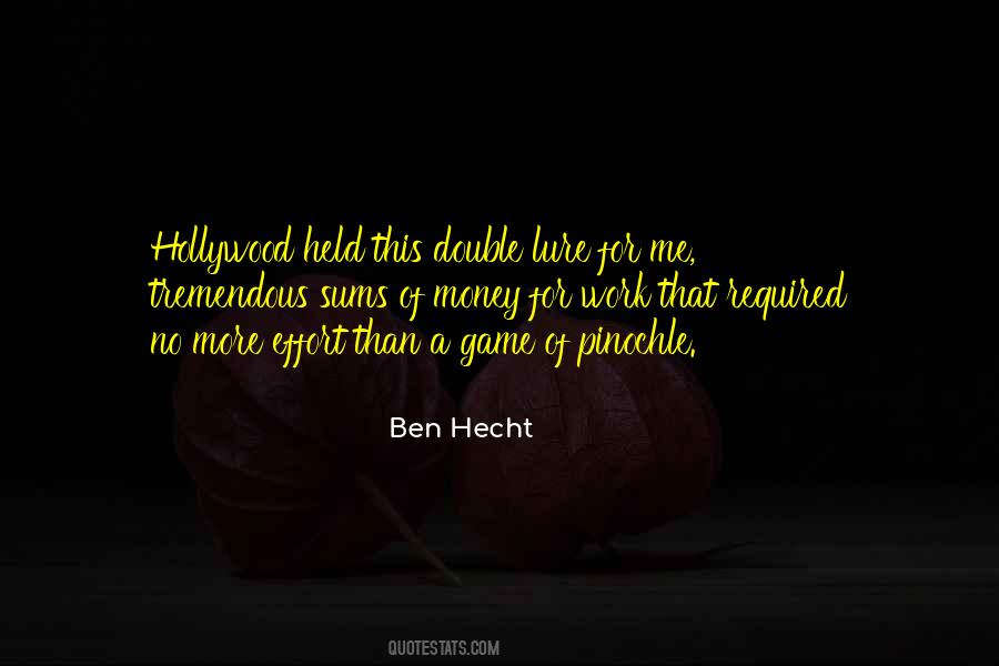 Hecht Quotes #889269
