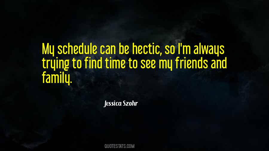 Hectic Quotes #223646