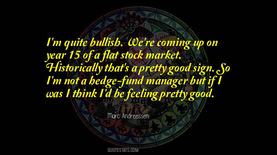 Hedge Fund Manager Quotes #215767