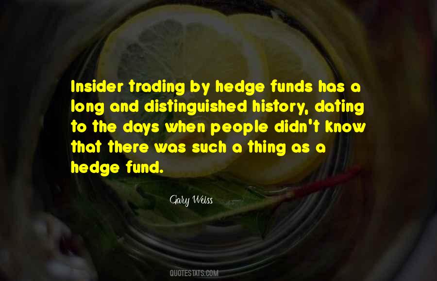 Hedge Fund Quotes #1349759