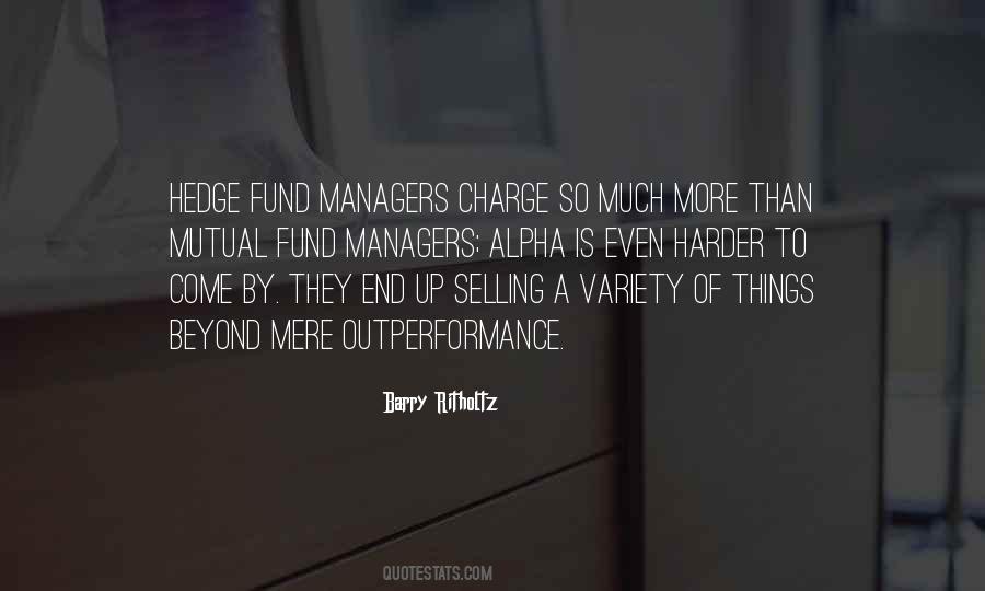 Hedge Fund Quotes #1878396