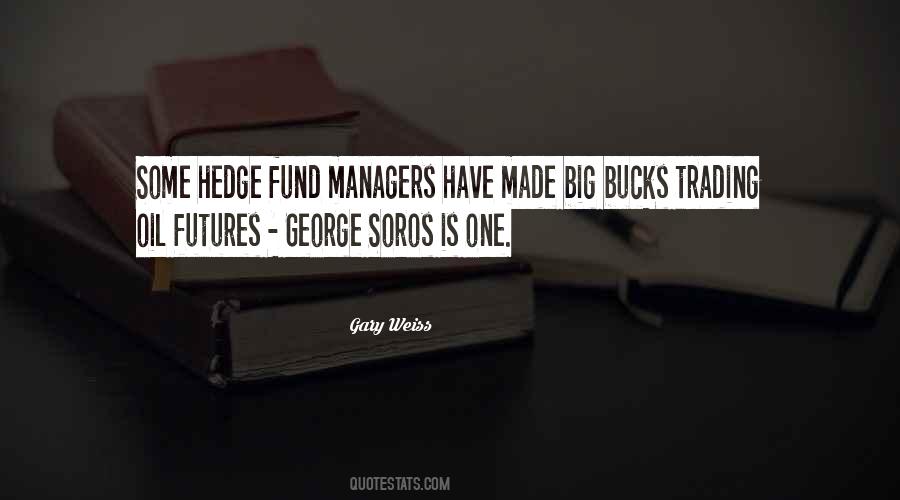 Hedge Fund Quotes #6224