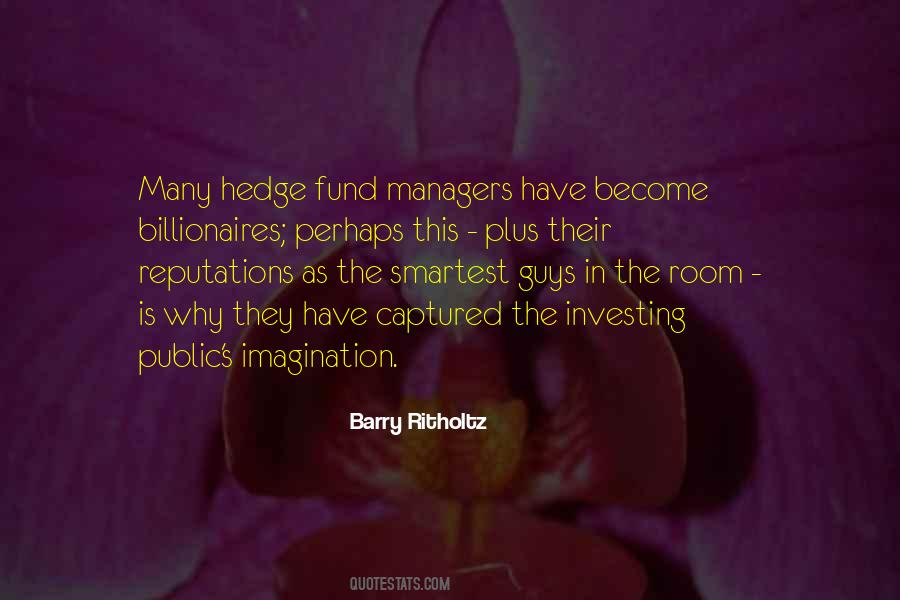 Hedge Fund Quotes #649321
