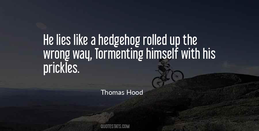Hedgehog Quotes #187265