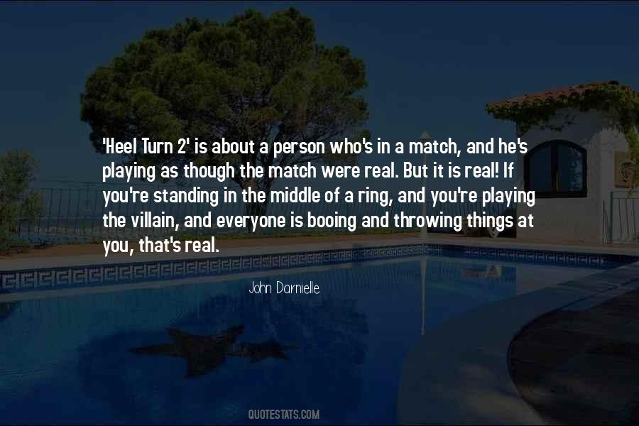 Heel Turn Quotes #917551
