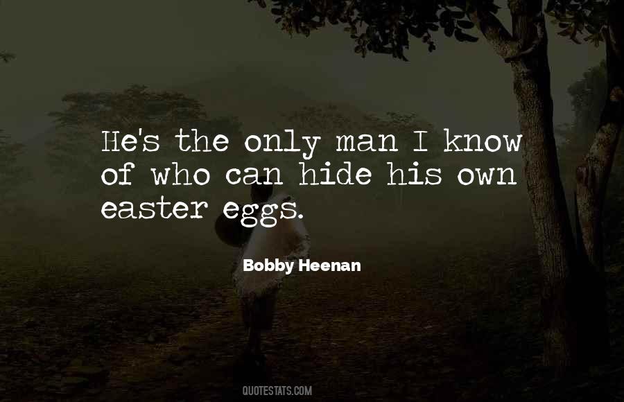 Heenan Quotes #1837502