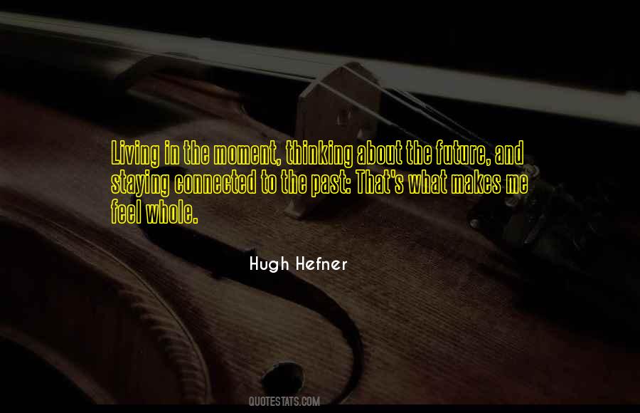 Hefner Quotes #178462