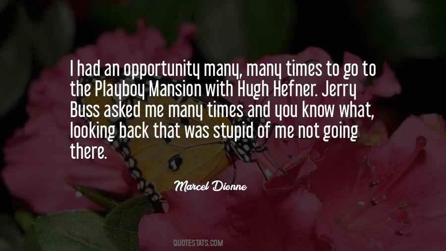 Hefner Quotes #709995