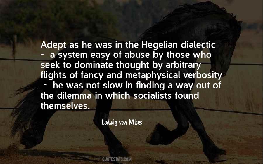 Hegelian Dialectic Quotes #1136603