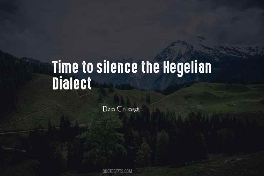 Hegelian Dialectic Quotes #744033