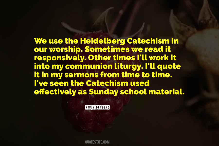 Heidelberg Catechism Quotes #1781021