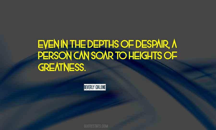 Heights Of Despair Quotes #1052607