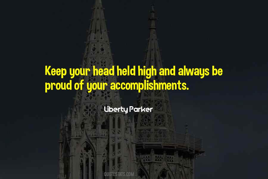 Held Your Head High Quotes #1047612