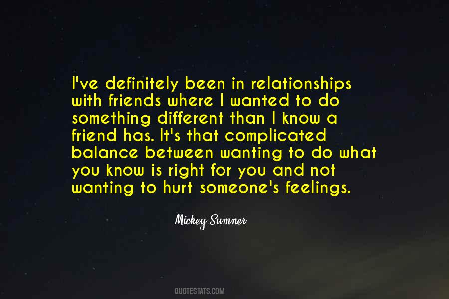 Quotes About Friends Feelings #1626561