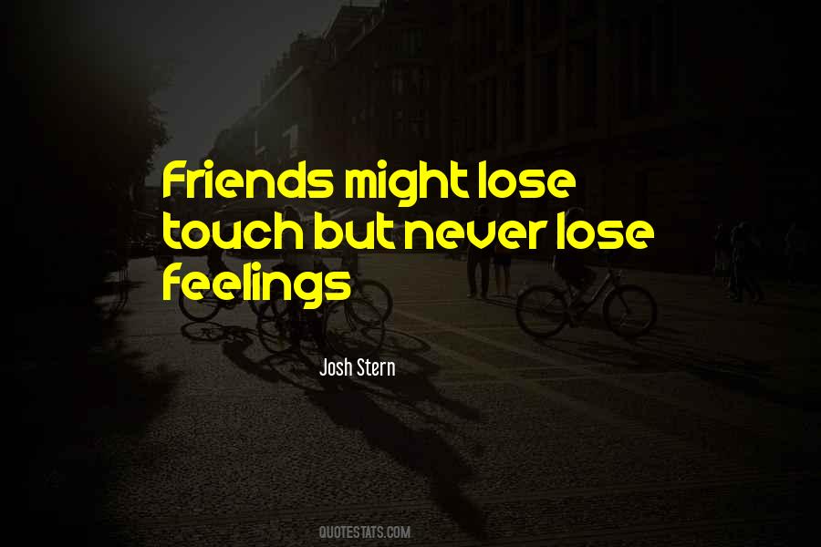 Quotes About Friends Feelings #874379