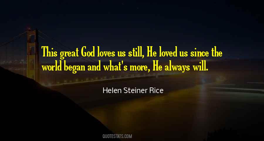 Helen Rice Steiner Quotes #1074789