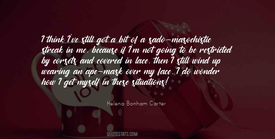 Helena Bonham Quotes #1228120