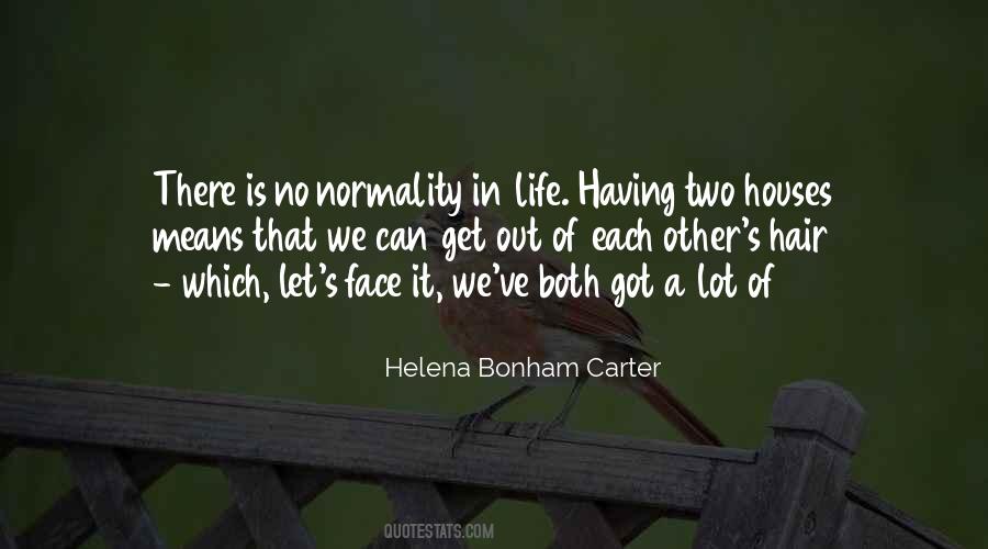 Helena Bonham Quotes #708534