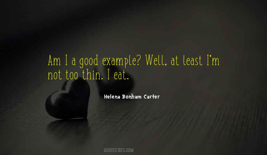 Helena Bonham Quotes #715299