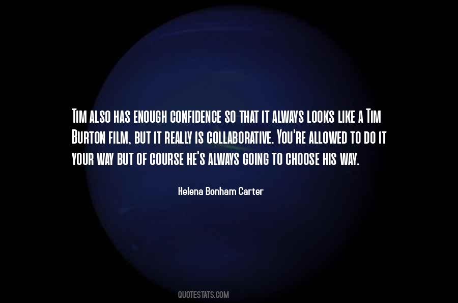 Helena Bonham Quotes #77736