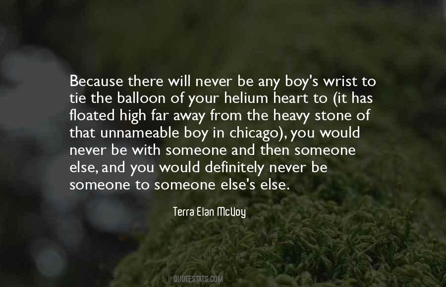 Helium Balloon Quotes #1014783